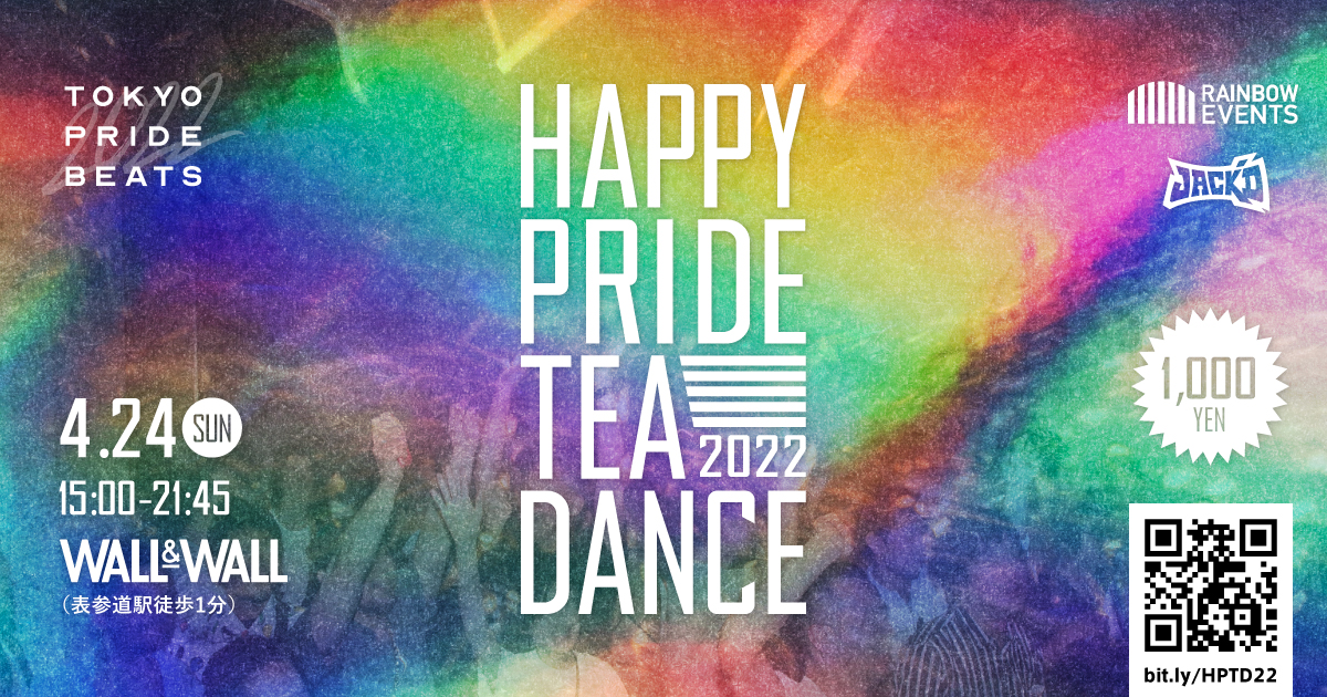 Happy Pride Tea Dance 2022<br>Happy Pride Tea Dance 2022